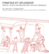 Ausstellungsprojekt Firmitas et Splendor